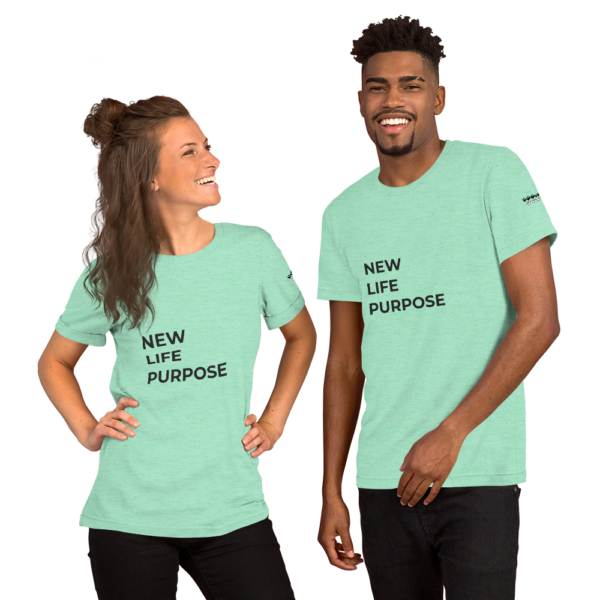 New Life Purpose - Desired State - Short-Sleeve Unisex T-Shirt - Image 3