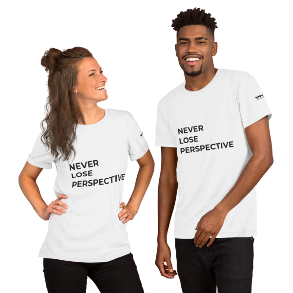 Never Lose Perspective - Desired State - Short-Sleeve Unisex T-Shirt