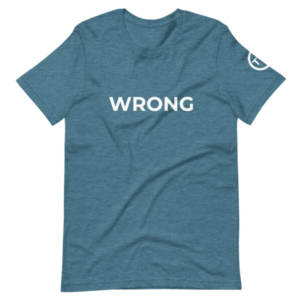 Wrong T-shirt - WHite logo - Short-Sleeve Unisex T-Shirt - Image 9