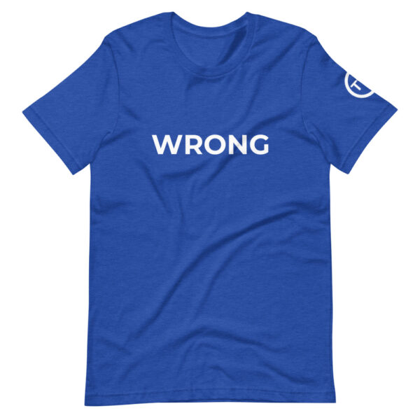 Wrong T-shirt - WHite logo - Short-Sleeve Unisex T-Shirt