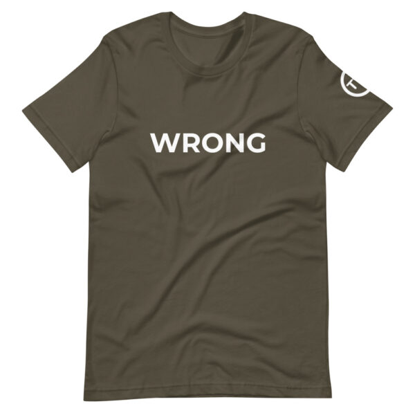 Wrong T-shirt - WHite logo - Short-Sleeve Unisex T-Shirt - Image 4