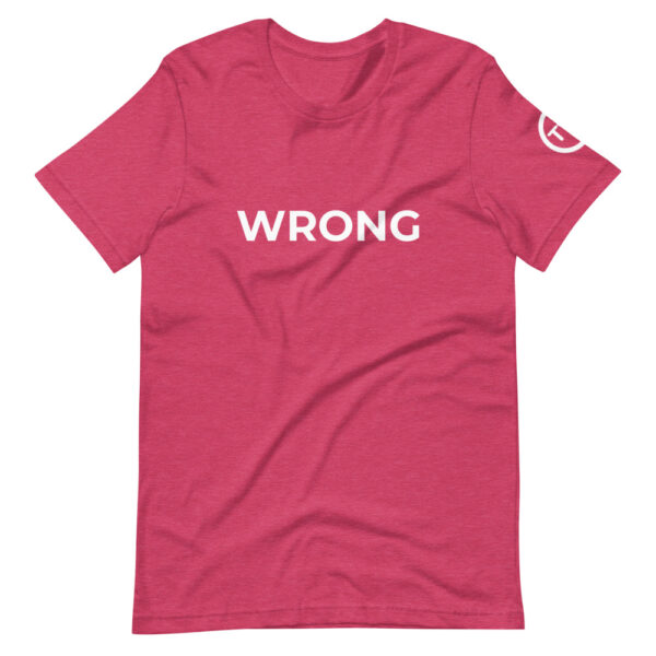 Wrong T-shirt - WHite logo - Short-Sleeve Unisex T-Shirt - Image 13