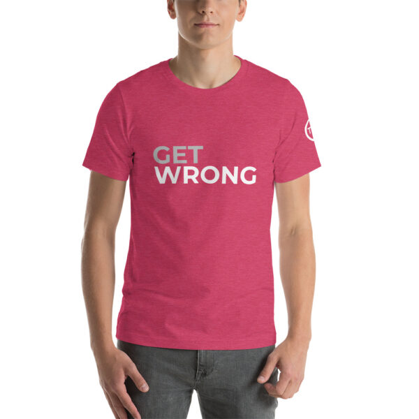 Get Wrong T-shirt - White logo - Short-Sleeve Unisex T-Shirt