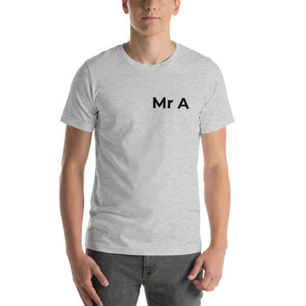 Club For Life - Mr A - Short-Sleeve Unisex T-Shirt - Image 3